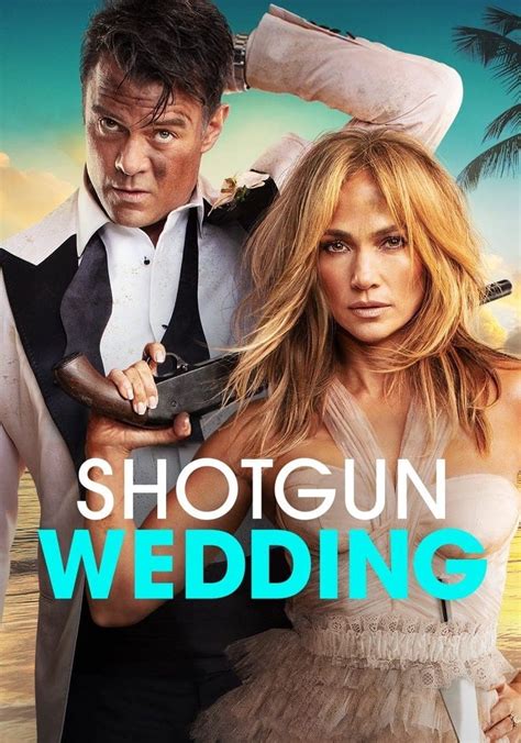 Shotgun wedding x265 Shotgun Wedding: Directed by Jason Moore